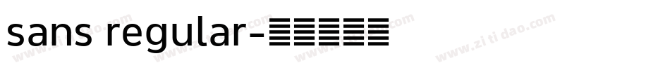 sans regular字体转换